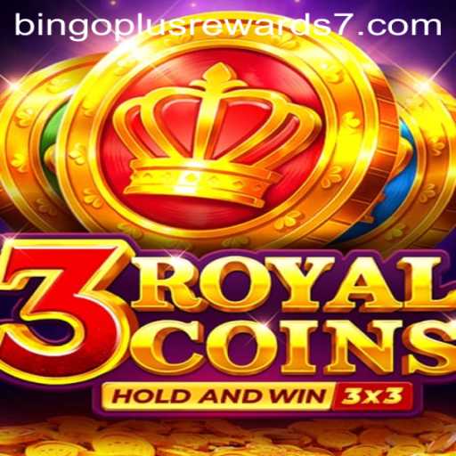 Exploring the Exciting World of 3royalcoins: Bingo Plus Rewards Unveiled