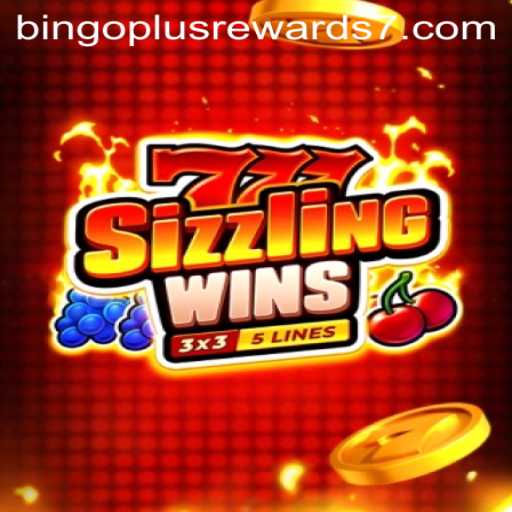 Exploring the Thrills of 777 Sizzling Wins: A Dive into the World of Bingo Plus Rewards