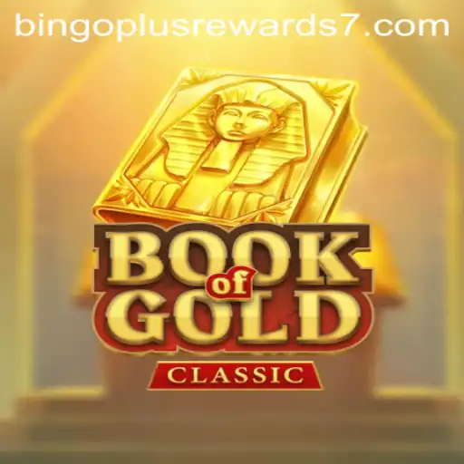 Explore the Thrilling World of BookOfGoldClassic with Bingo Plus Rewards
