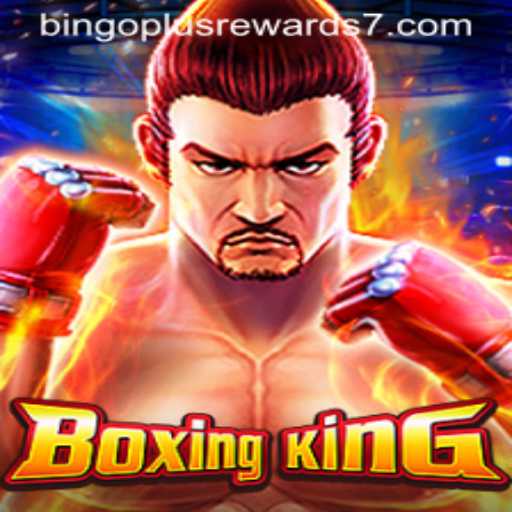Exploring BoxingKing: A Thrilling Blend of Boxing and Bingo Plus Rewards