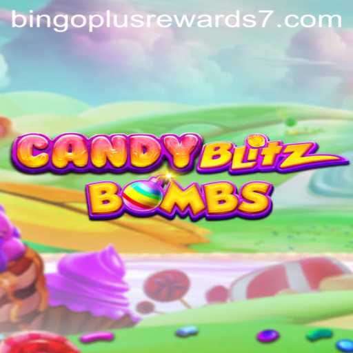 Exploring CandyBlitzBombs: A Sweet Adventure with Bingo Plus Rewards