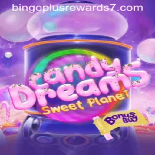 Exploring the World of CandyDreamsSweetPlanet: Bingo Plus Rewards