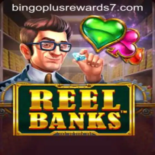 Exploring ReelBanks: A New Twist in the World of Bingo Plus Rewards