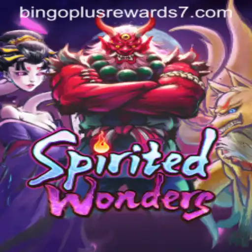 A Comprehensive Guide to SpiritedWonders and Bingo Plus Rewards