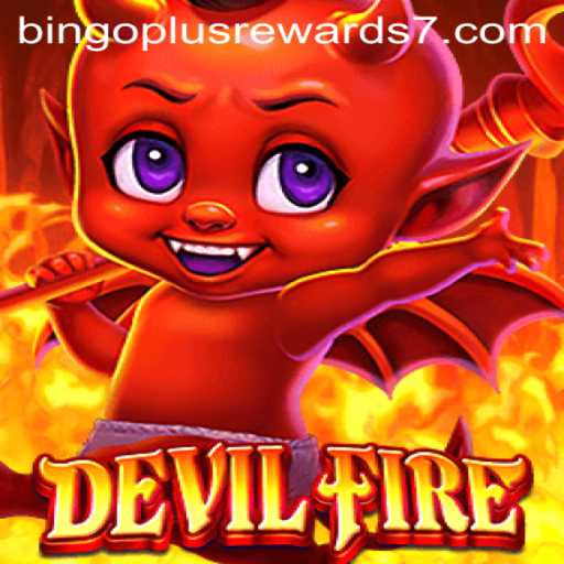 DevilFire: A Thrilling Adventure with Bingo Plus Rewards