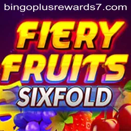 FieryFruitsSixFold: Explore the Exciting World of Bingo Plus Rewards