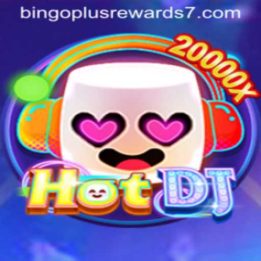 Unveiling HotDJ: The New Gaming Sensation with Bingo Plus Rewards