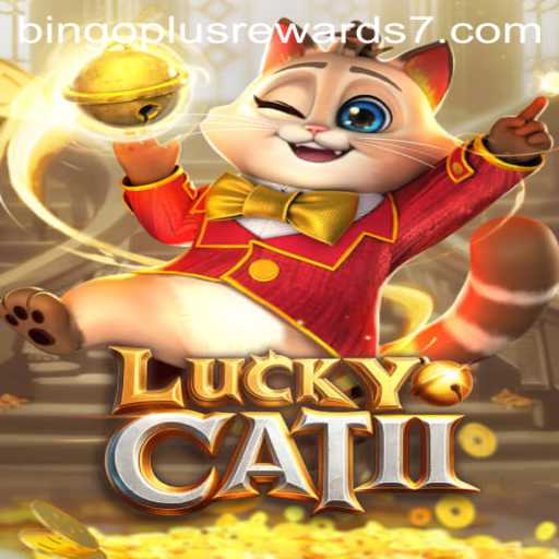 Exploring the Exciting World of LuckyCatII: A Deep Dive into Bingo Plus Rewards