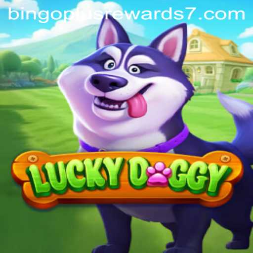 Discover the Exciting World of LuckyDoggy: Bingo Plus Rewards