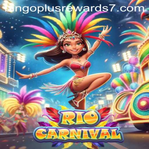 Exploring the Excitement of RioCarnival: A Journey Through Bingo Plus Rewards