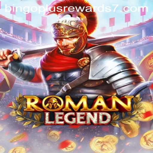 Exploring RomanLegend: A Journey Through History with Bingo Plus Rewards