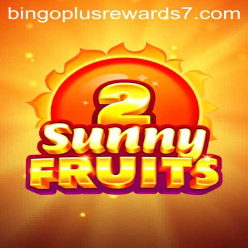 Exploring SunnyFruits2: The Fruitful Adventure with Bingo Plus Rewards