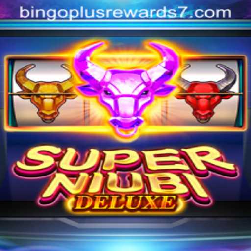 Discover the Exciting World of SuperNiubiDeluxe: The Ultimate Bingo Plus Rewards Experience