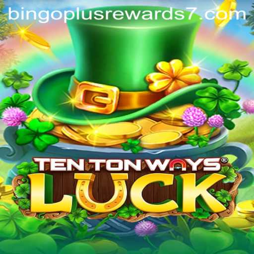 Unveiling TenTonWaysLuck: A Thrilling Game of Strategy and Chance