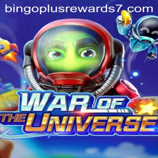 Dive into WAROFTHEUNIVERSE: Explore the Thrilling World of Bingo Plus Rewards